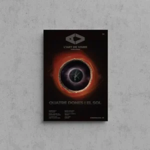 Portada de L'Art de Viure Andorra núm. 132 amb una il·lustració d'un eclipsi solar, un anell de foc envoltant un disc fosc sobre un fons negre, sota el títol Quatre dones i el sol.