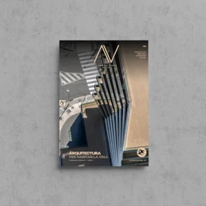 Portada de L'Art de Viure Andorra núm. 149 amb una vista en picat d'una torre d'habitatges de façana vertical, amb el carrer i el pas de vianants al fons, sota el títol Arquitectura per habitar la vall.